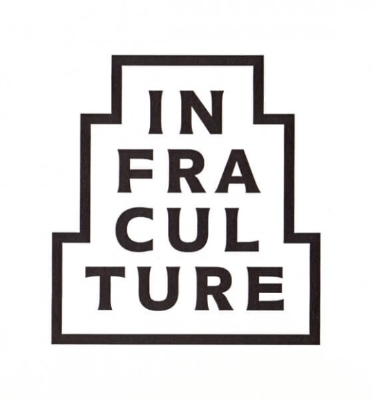 Infraculture